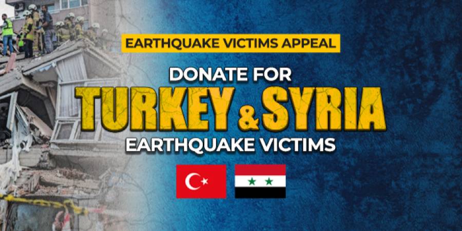 Donation Appeal for Turkey and Syria Earthquake Victims