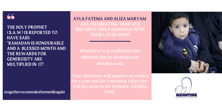 Give Ayla Fatema and Aliza Maryam the gift of charity for their birthday