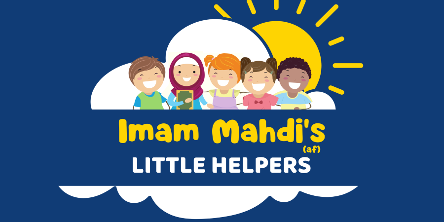 Imam Mahdi's Little Helpers